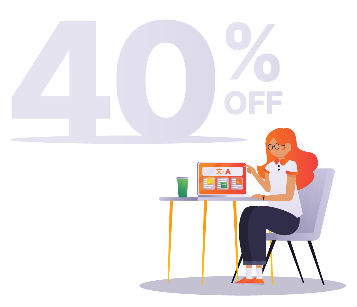40% off our premium translation solution