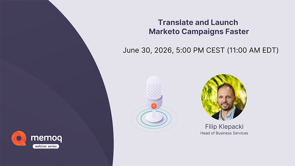 Translate and Launch Marketo Campaigns Faster